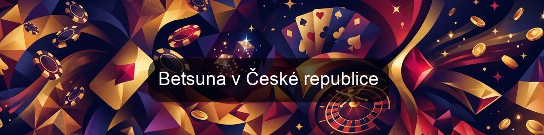 Betsuna v České republice