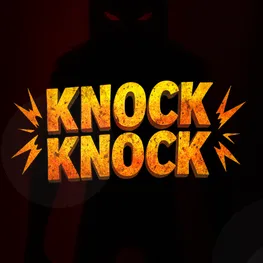 Knock Knock